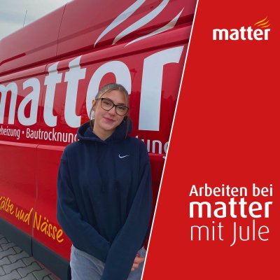 Arbeiten bei matter_Jule_Ausbildung